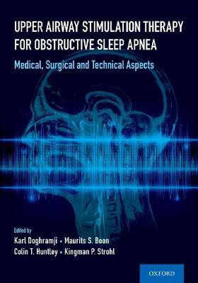 Upper Airway Stimulation Therapy for Obstructive Sleep Apnea(English, Paperback, unknown)