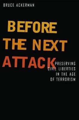 Before the Next Attack(English, Electronic book text, Ackerman Bruce A)