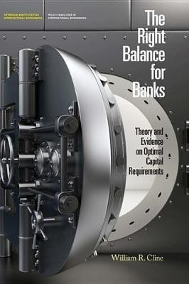 The Right Balance for Banks(English, Electronic book text, Cline William)