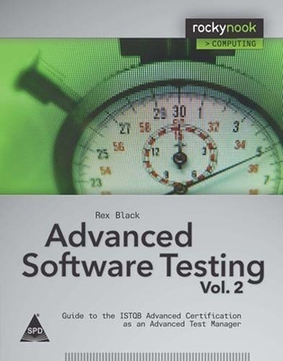 Advanced Software Testing: v. 2(English, Paperback, Black Rex)