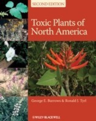 Toxic Plants of North America 2nd  Edition(English, Hardcover, Burrows George E.)