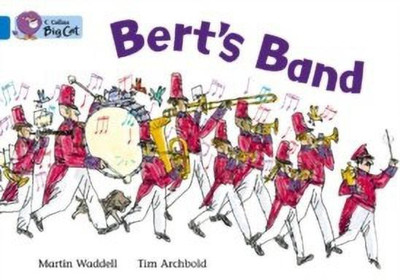 Bert's Band(English, Paperback, Waddell Martin)