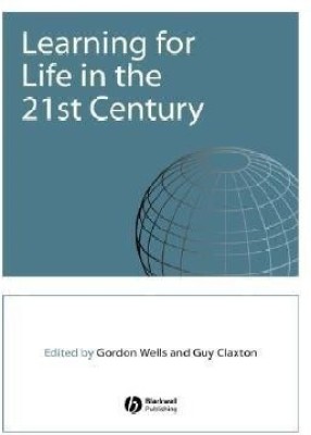 Learning for Life in the 21st Century(English, Hardcover, unknown)