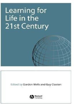 Learning for Life in the 21st Century(English, Hardcover, unknown)