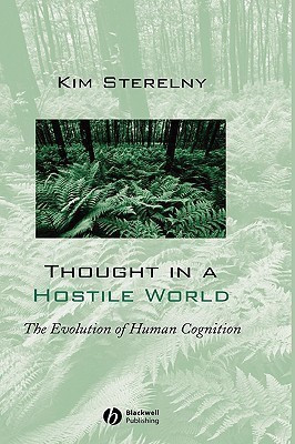 Thought in a Hostile World(English, Hardcover, Sterelny Kim)