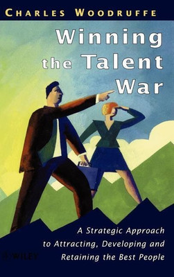 Winning the Talent War(English, Hardcover, Woodruffe Charles)
