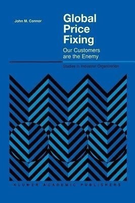 Global Price Fixing(English, Paperback, Connor John M.)