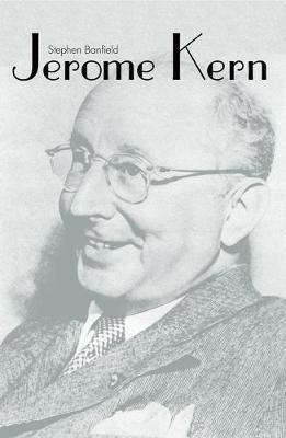 Jerome Kern(English, Electronic book text, Banfield Stephen)