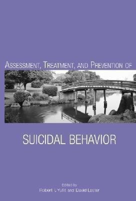 Assessment, Treatment, and Prevention of Suicidal Behavior(English, Hardcover, unknown)