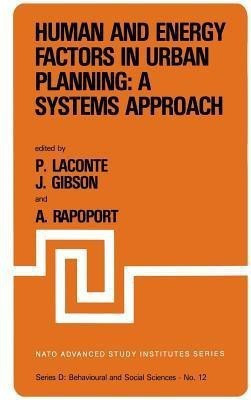 Human and Energy Factors in Urban Planning: A Systems Approach(English, Paperback, unknown)