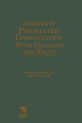 Handbook of Psychiatric Consultation with Children and Youth(English, Paperback, unknown)