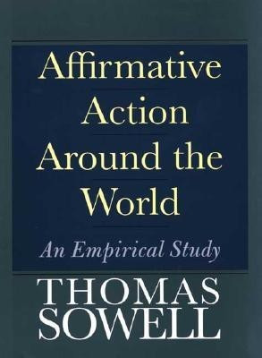 Affirmative Action Around the World(English, Hardcover, Sowell Thomas)
