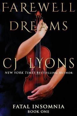 Farewell To Dreams(English, Paperback, Lyons Cj)