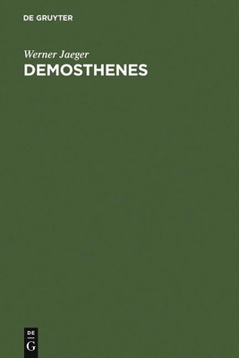 Demosthenes(German, Hardcover, Jaeger Werner)