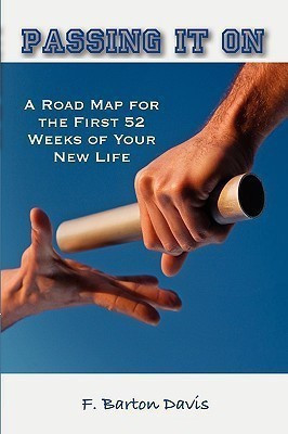 Passing It on(English, Paperback, Davis F Barton)