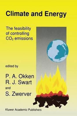 Climate and Energy: The Feasibility of Controlling CO2 Emissions(English, Paperback, unknown)