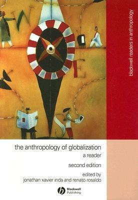 The Anthropology of Globalization(English, Paperback, unknown)