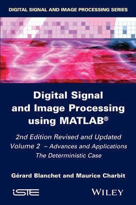 Digital Signal and Image Processing using MATLAB, Volume 2(English, Hardcover, Blanchet Gerard)