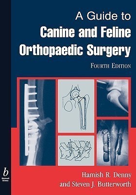 A Guide to Canine and Feline Orthopaedic Surgery(English, Hardcover, Denny Hamish)