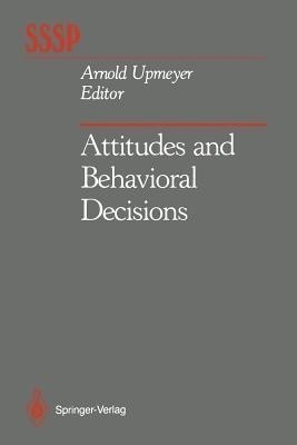 Attitudes and Behavioral Decisions(English, Paperback, unknown)