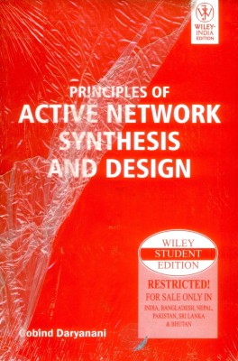 Principles of Active Network Synthesis and Design(English, Paperback, Daryanani Gobind)