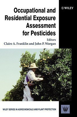 Occupational and Residential Exposure Assessment for Pesticides(English, Hardcover, unknown)