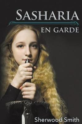Sasharia En Garde(English, Paperback, Smith Sherwood)