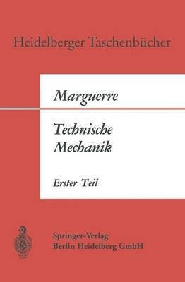 Technische Mechanik(German, Paperback, Marguerre Karl)