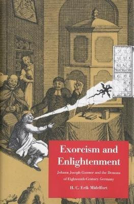 Exorcism and Enlightenment(English, Electronic book text, Midelfort H. C. Erik)