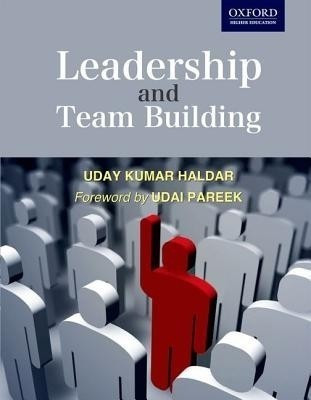 Leadership and Team Building(English, Paperback, Haldar Uday Kumar)