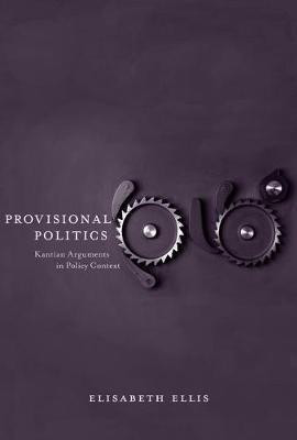 Provisional Politics(English, Electronic book text, Ellis Elisabeth)
