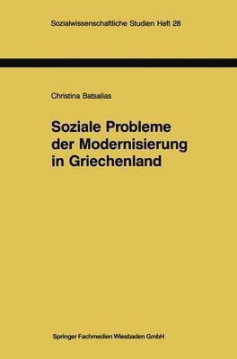 Soziale Probleme der Modernisierung in Griechenland(German, Paperback, unknown)