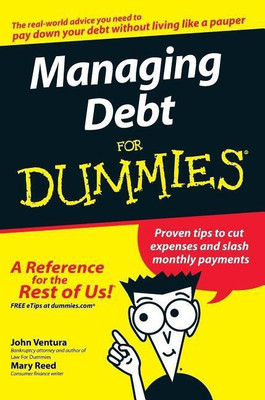 Managing Debt For Dummies(English, Paperback, Ventura John)