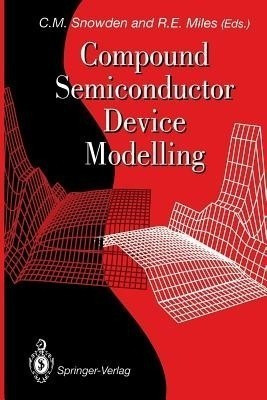 Compound Semiconductor Device Modelling(English, Paperback, unknown)