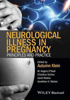 Neurological Illness in Pregnancy(English, Hardcover, O'Neal M. Angela)