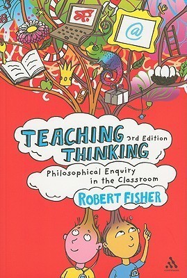 Teaching Thinking(English, Paperback, Fisher Robert)