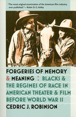 Forgeries of Memory and Meaning(English, Paperback, Robinson Cedric J.)