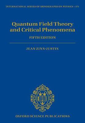 Quantum Field Theory and Critical Phenomena(English, Hardcover, Zinn-Justin Jean)