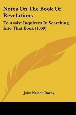Notes On The Book Of Revelations(English, Paperback, Darby John Nelson)