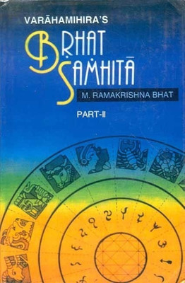 Brhat Samhita of Varahamihira: Text in Sanskrit with English Translation, Exhaustive Notes and Literary Comments(English, Hardcover, Varahamihira)