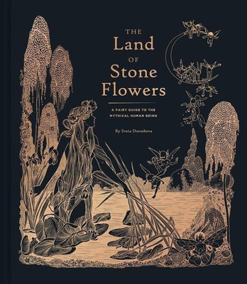 The Land of Stone Flowers(English, Hardcover, Dorosheva Sveta)
