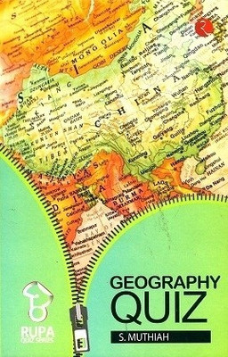 Rupa Book of Geography Quiz(English, Paperback, Muthiah S.)