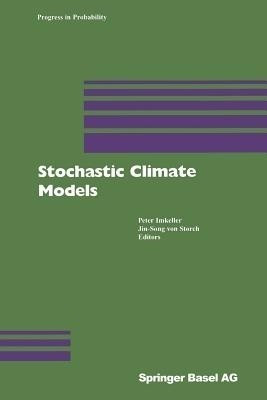 Stochastic Climate Models(English, Paperback, unknown)