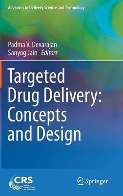 Targeted Drug Delivery : Concepts and Design(English, Hardcover, unknown)