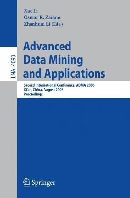 Advanced Data Mining and Applications(English, Paperback, unknown)