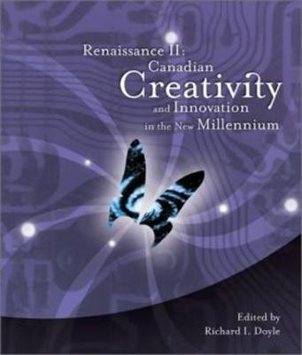 Renaissance II: Canadian Creativity and Innovation in the New Millennium(English, Paperback, unknown)