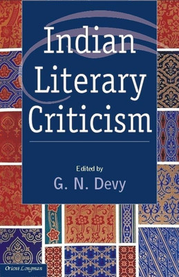 Indian Literary Criticism(English, Paperback, Devy G. N.)