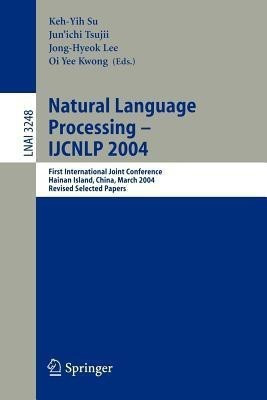 Natural Language Processing - IJCNLP 2004(English, Paperback, unknown)