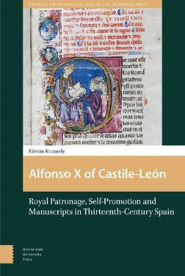 Alfonso X of Castile-Leon(English, Electronic book text, Kennedy Kirstin)