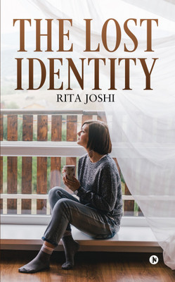 The Lost Identity(English, Paperback, Joshi Rita)